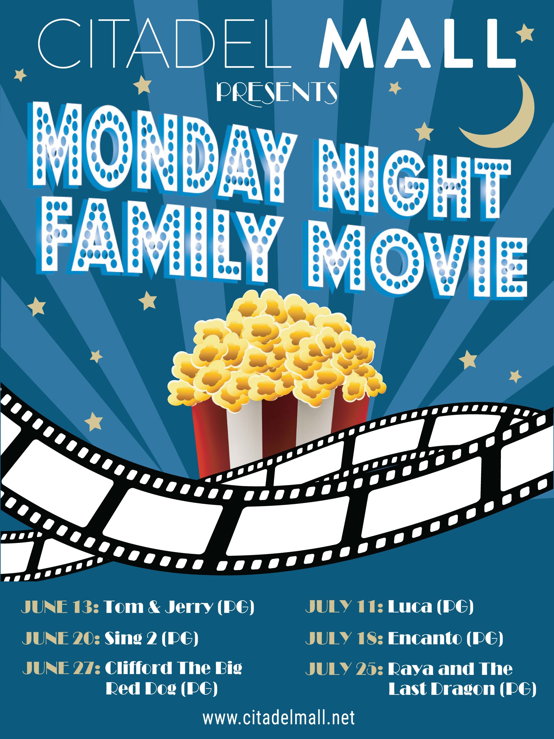Monday Night Movies! Citadel Mall