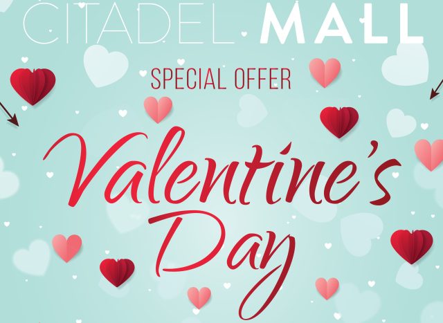 Citadel Mall Special Offer Valentine's Day