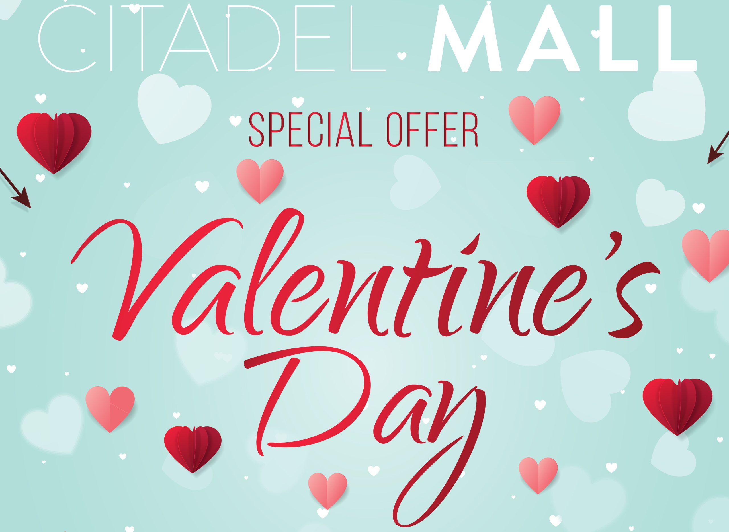 Citadel Mall Special offer Valentine's Day